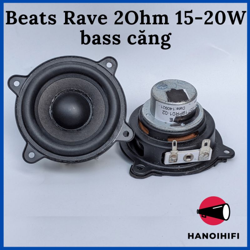 Củ loa Beats RAVE 2Ω 15-20W tháo loa, bass mạnh, âm thanh to khoẻ