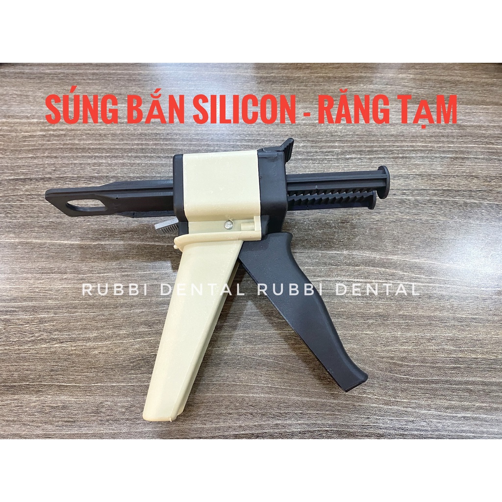 Súng bơm silicon + vật liệu làm răng tạm