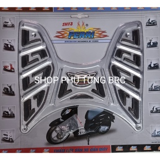 Thảm để chân inox xe SH mode 2013 - 2019