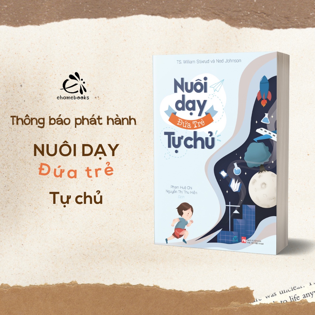 Sách Nuôi dạy đứa trẻ tự chủ