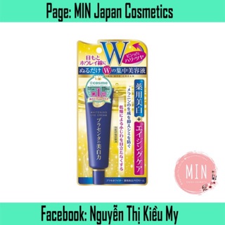 Kem dưỡng mắt Meishoku Placenta Medicated Whitening Eye Cream 30g