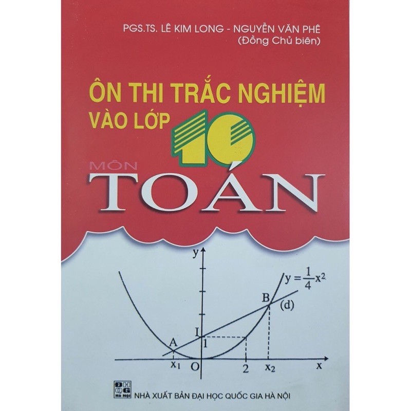 Sách - Ôn Thi Trắc Nghiệm Vào Lớp 10 Môn Toán