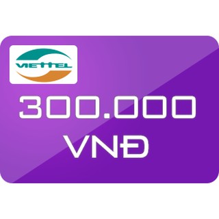 Thẻ viettel 300.000