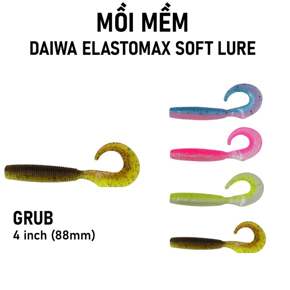 MỒI MỀM DAIWA ELASTOMAX SOFT LURE GRUB - ĐUÔI C (Grub)