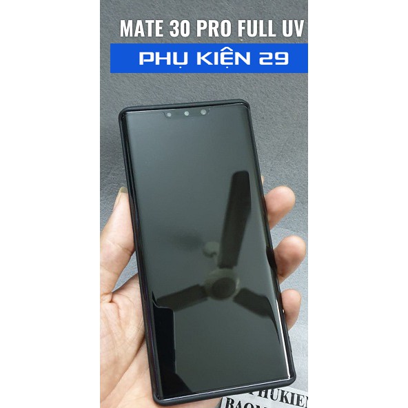 [Huawei Mate 30 Pro/Mate 40 Pro] Kính cường lực FULL màn FULL keo UV Glass Pro+ 9H