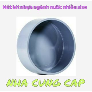 Nút bít nhựa ngành nước nhiều size
