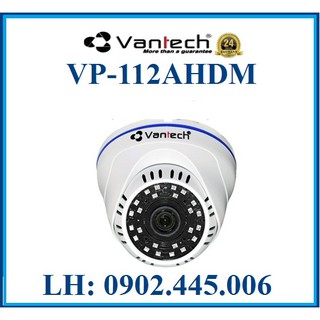 Camera AHD Dome hồng ngoại VANTECH VP-112AHDM- Độ phân giải: 1.3