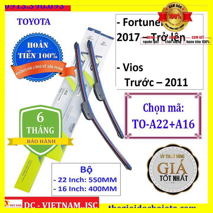 Sản phẩm  Sản Phẩm Bộ 2 thanh gạt mưa dùng cho xe Toyota Fortuner Đời 2017 - Trở lên, Vios Đời trước - Đến 2011 (Và các