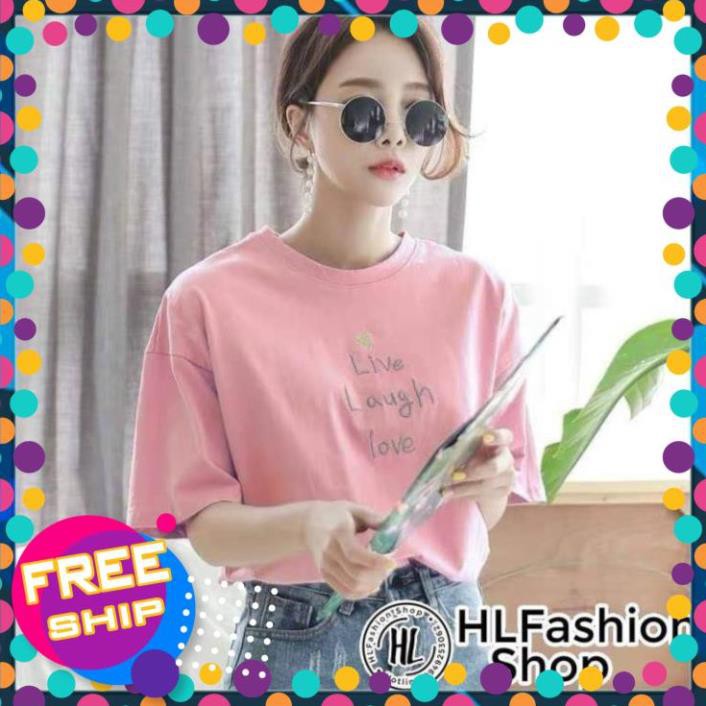 Áo thun tay lỡ chữ Live Laught Love cực xinh - form rộng freesize