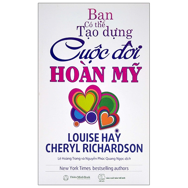 Sách Bạn Có Thể Tạo Dựng Cuộc Đời Hoàn Mỹ