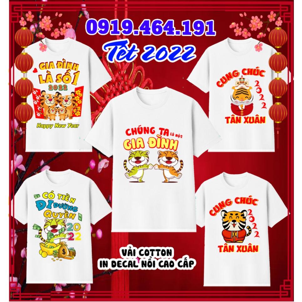 Áo thun tết nhâm dần 2022 cao cấp, áo tết, áo nhâm dần, vải cotton min mát, in decal cao cấp (Có size trẻ em)