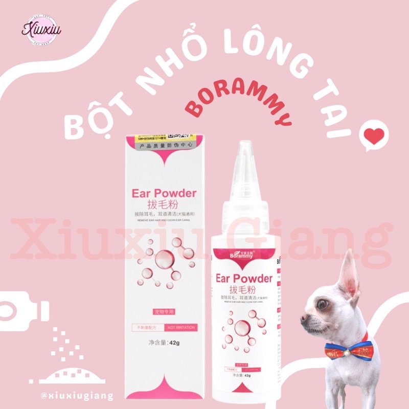 Bột Nhổ Lông Tai Cho Chó, Mèo, Thú Cưng Ear Powder Borammy Giúp Làm Sạch, Giảm Hôi, Ngừa Vi Khuẩn - Xiuxiu Giang