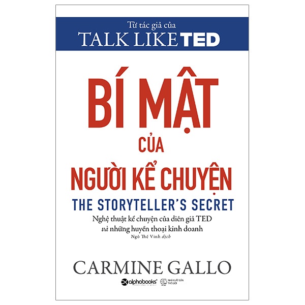 Sách - Bí Mật Của Người Kể Chuyện - Kể chuyện là một nghệ thuật, và người kể chuyện là một nghệ sĩ (Tái Bản Mới Nhất)