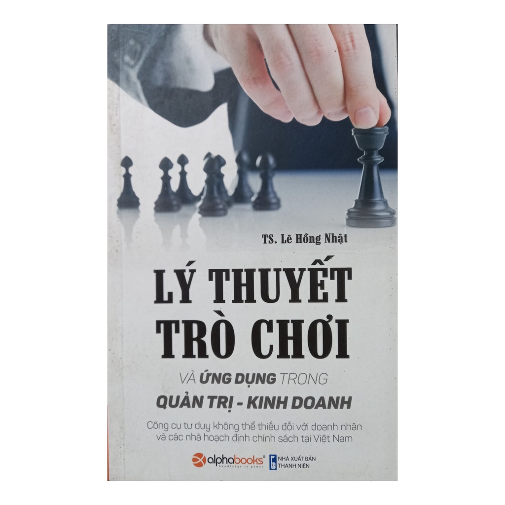 Sách - Lý thuyết trò chơi và ứng dụng trong quản trị kinh doanh