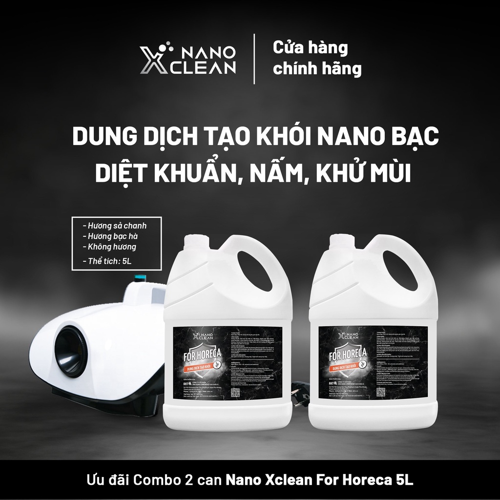 [COMBO 2] Dung dịch tạo khói, phun khói Nano Xclean For Horeca 5L-Diệt Khuẩn Khử Mùi nhà hàng, karaoke-Nano Bạc AHT Corp