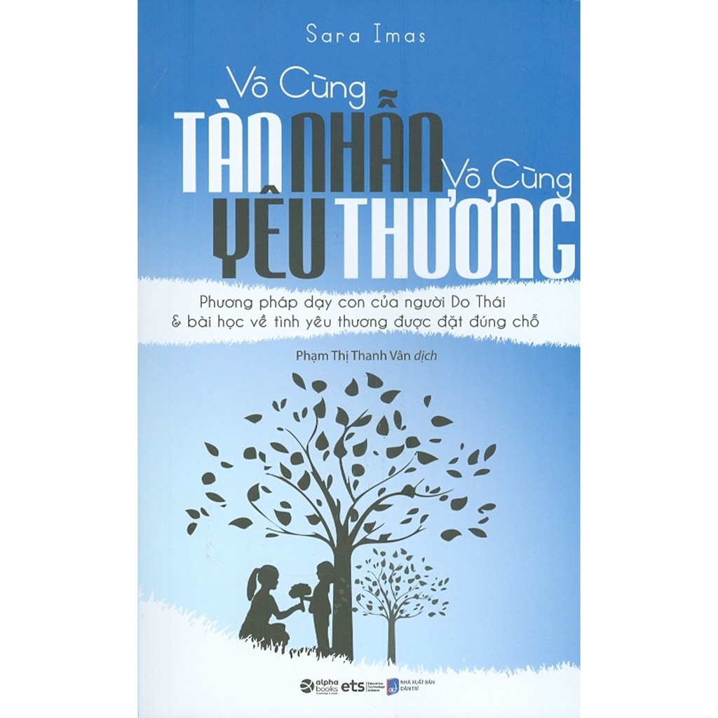 Sách - Vô Cùng Tàn Nhẫn, Vô Cùng Yêu Thương