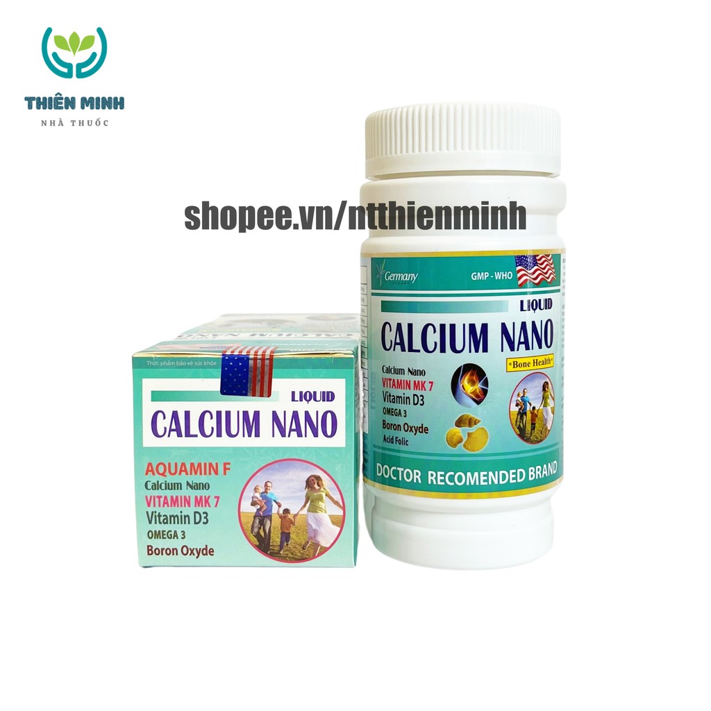 Viên uống CALCIUM NANO LIQUID bổ sung canxi, vitamin và các khoáng chất cần thiết – Hộp 100 viên