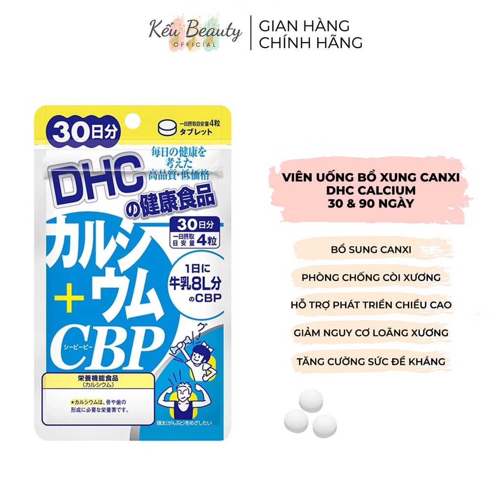 Viên uống bổ sung canxi DHC calcium + CBP chắc khỏe xương 30 và 90 ngày (120 và 360 viên)