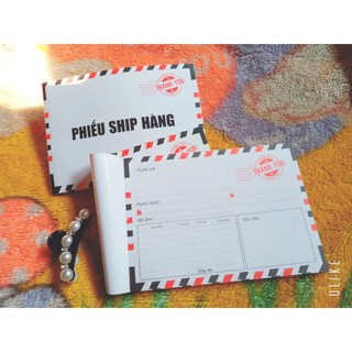 Phiếu ship hàng bì thư 100t