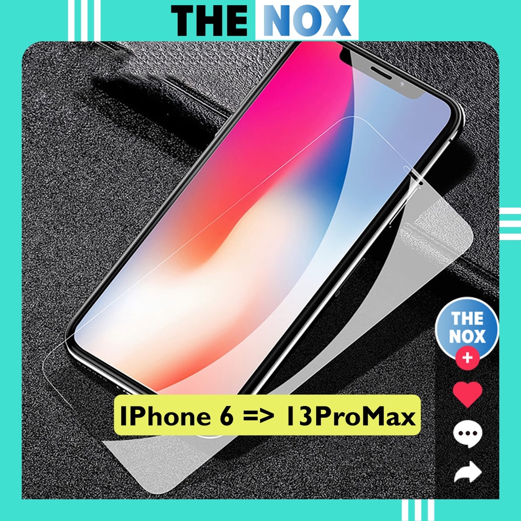 Kính Cường Lực IPhone Bóng 2.5D Không Viền Không Full Màn IPhone 6/7/8/Plus/X/11/12/13/ProMax [The Nox]