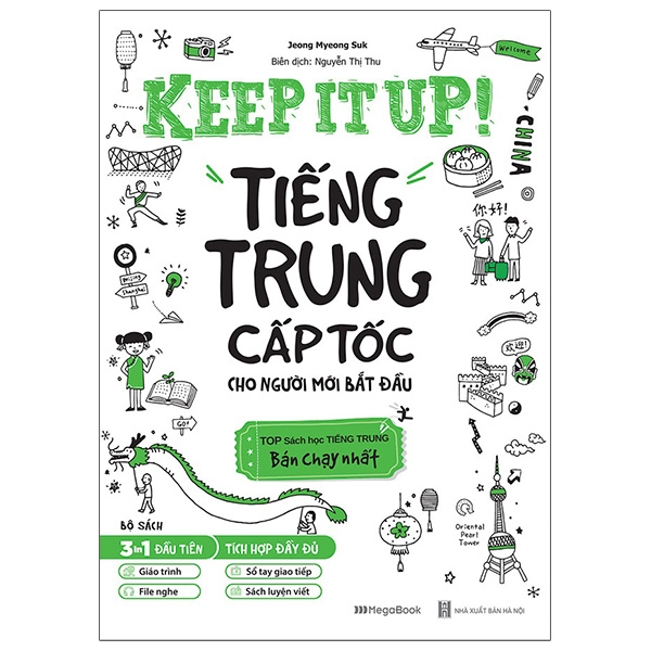 Sách Keep It Up - Tiếng Trung Cấp Tốc Cho Người Mới Bắt Đầu