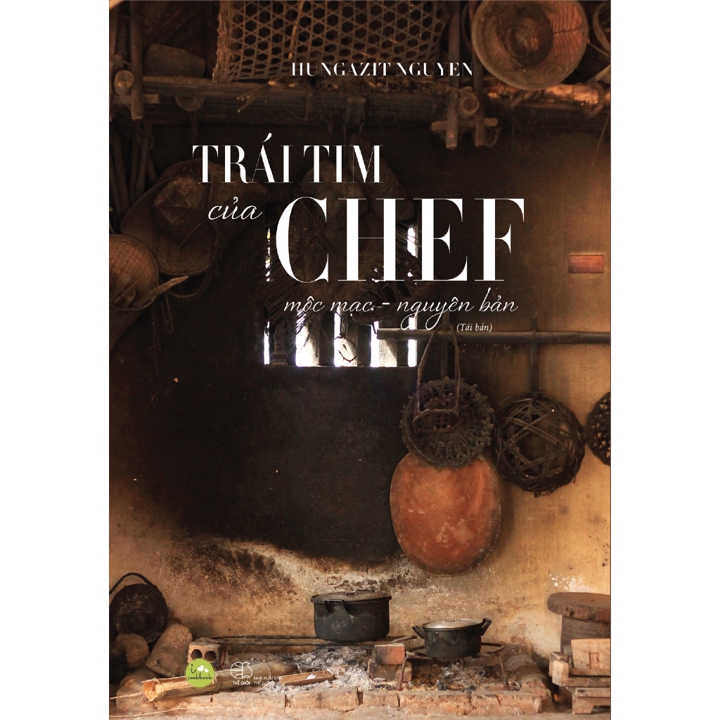Sách - Trái Tim Của Chef - Mộc Mạc Nguyên Bản