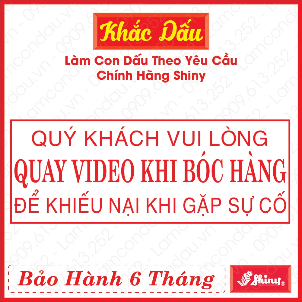 Dấu QUAY VIDEO KHI BÓC HÀNG Đóng Bill Đơn Hàng Chính Hãng Shiny thiết kế theo yêu cầu