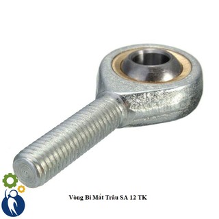 Vòng Bi Mắt Trâu SA 12 TK