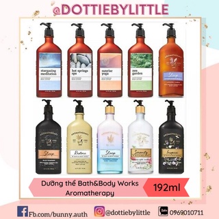 Dưỡng thể BBW Bath&body works Aromatherapy Body Lotion