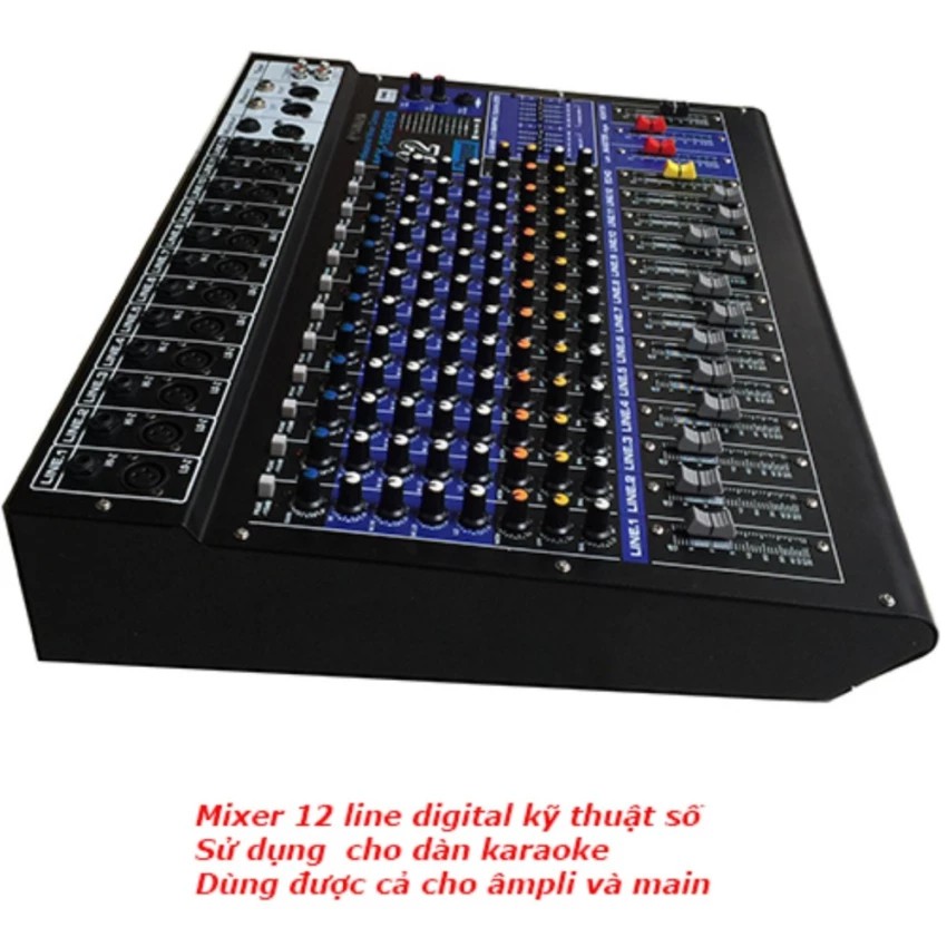 Mixer 12 line digital kỹ thuật số cho dàn âm thanh karaoke