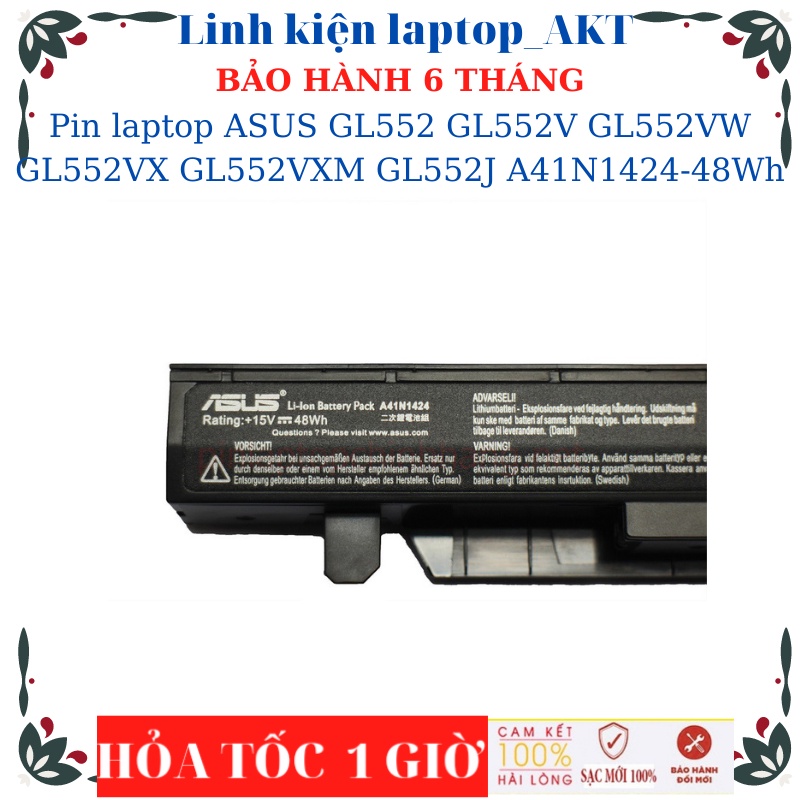 Pin laptop ASUS GL552 GL552V GL552VW GL552VX GL552VXM GL552J GL552JX A41N1424-48Wh
