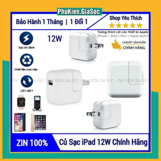 [12W] Sạc 12W Zin Máy New 100% Dành Cho Ipad | Hàng Chính Hãng | Bảo Hành 1 Đổi Mới 1