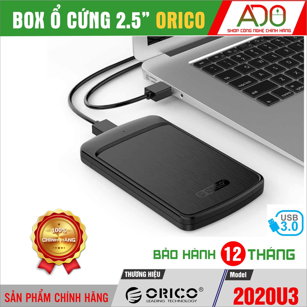 Box ổ cứng CHÍNH HÃNG ORICO 2.5/ 3.5 inch - 2577U3//2139U3//2020U3//3588US3 - SATA III - BH 12 THÁNG
