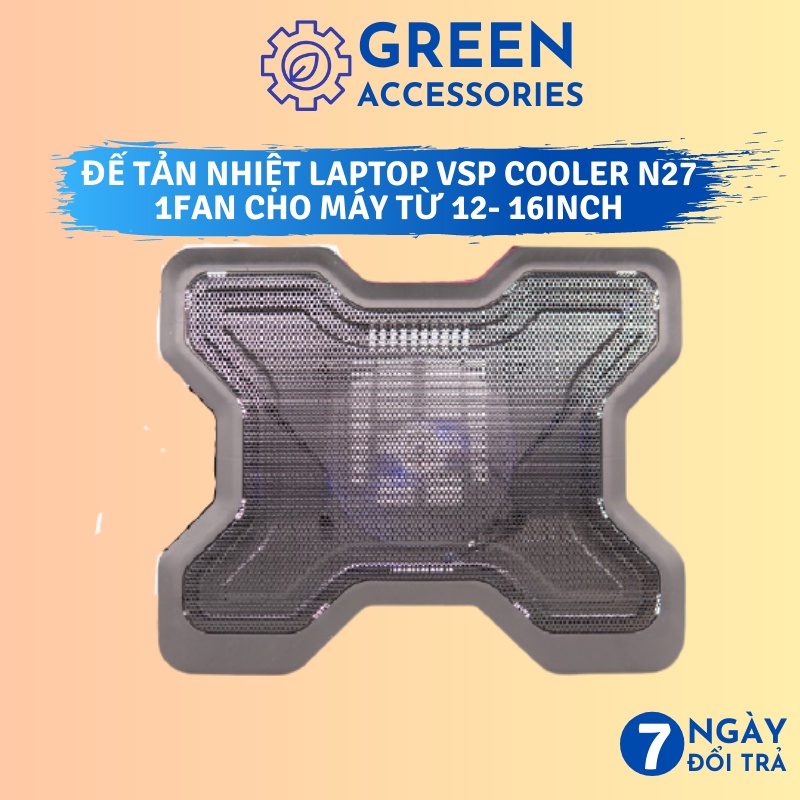 Đế tản nhiệt Laptop VSP COOLER N27 1FAN Siêu Mát - Dùng cho laptop từ 14inch 15.6 inch - BH 6 Tháng