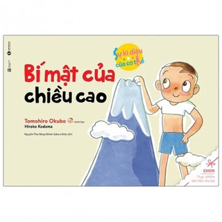 Sách - Sự Kỳ Diệu Của Cơ Thể - ​Bí Mật Của Chiều Cao (Tái Bản 2020)