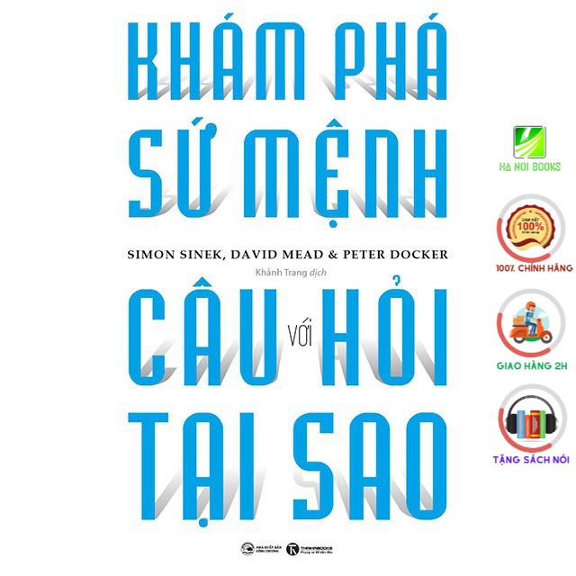 Sách - Khám phá sứ mệnh với câu hỏi tại sao - Thái Hà Books