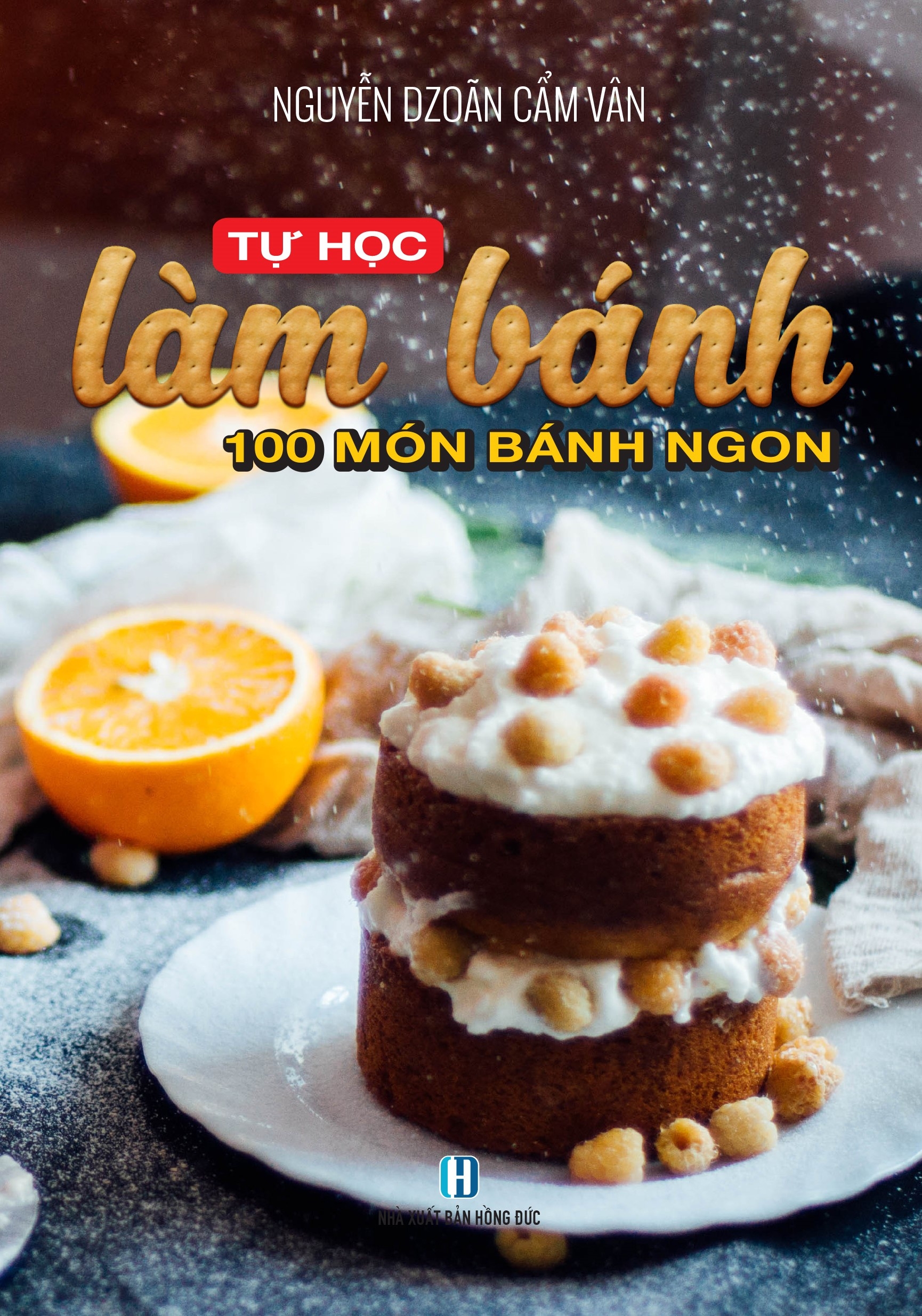 Sách Tự Học Làm Bánh - 100 Món Bánh Ngon