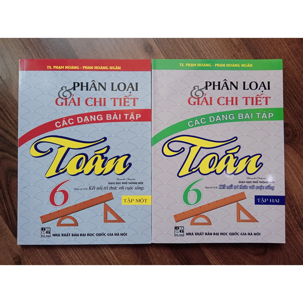 Sách - Phân Loại Và Giải Chi Tiết Các Dạng Bài Tập Toán Lớp 6 Tập 2 (Bám Sát SGK Kết Nối Tri Thức Với Cuộc Sống)