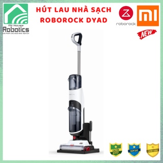 ROBOROCK DYAD - Máy hút bụi lau nhà cầm tay 3 con lăn SIÊU SẠCH - Máy lau nhà cầm tay CAO CẤP