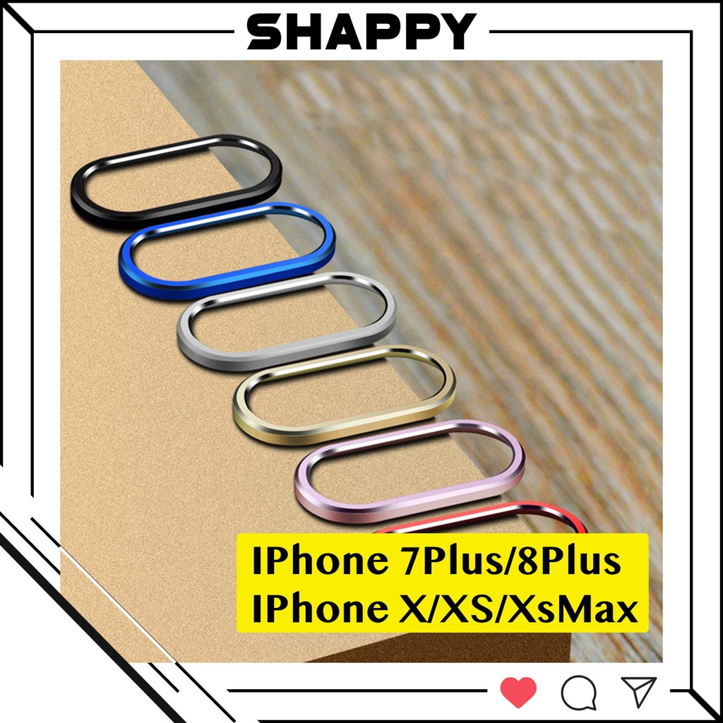 Viền Chụp Nhôm Camera Dành Cho IPhone 7P/8P/X/XS/XsMax [Shappy Shop]