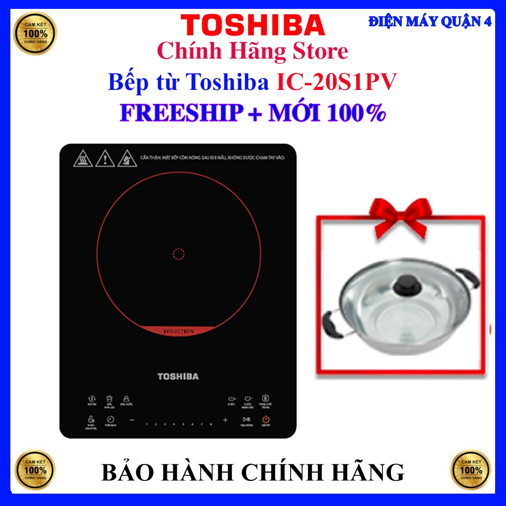 Bếp từ Toshiba IC-20S1PV 2000W, Bảo hành chính hãng