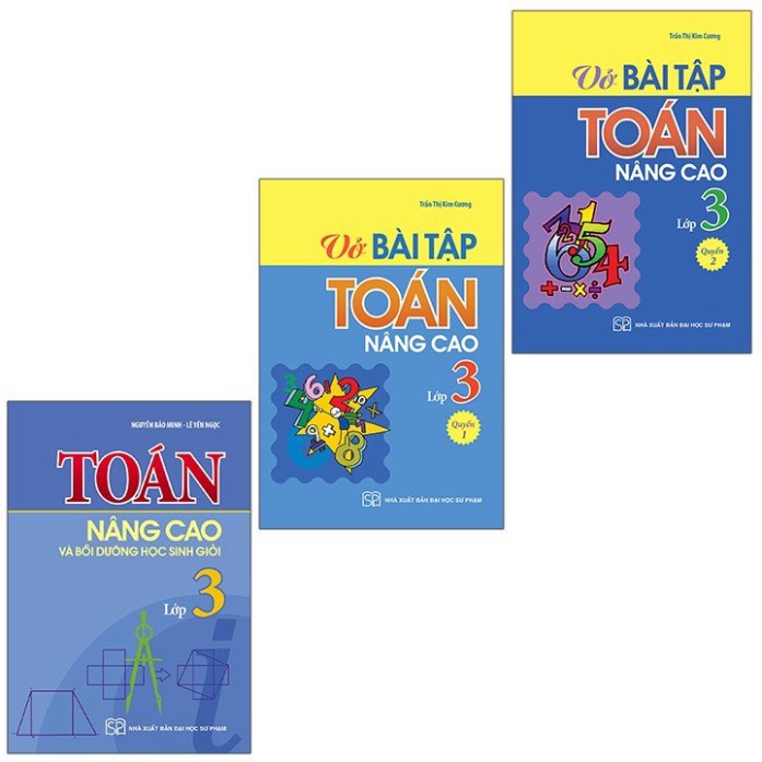 [TIEMSACHTO] Sách - Combo 3 cuốn: Vở Bài Tập Toán Nâng Cao Lớp 3 Quyển 1 + Lớp 3 Quyển 2 + Toán Nâng Cao Lớp 3(SM-0645)