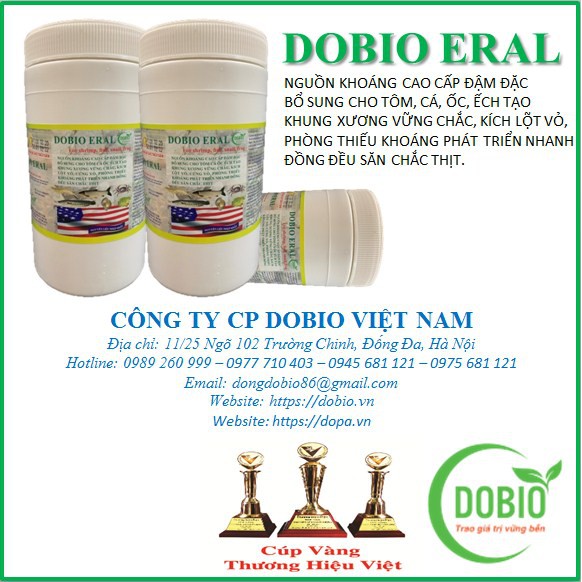 DOBIO ERAL - NGUỒN KHOÁNG CAO CẤP ĐẬM ĐẶC BỔ SUNG CHO TÔM, CÁ, ỐC, ẾCH TẠO KHUNG XƯƠNG VỮNG CHẮC, KÍCH LỘT VỎ