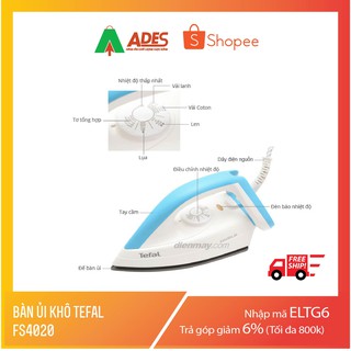 Bàn ủi/Bàn là Tefal FS4020