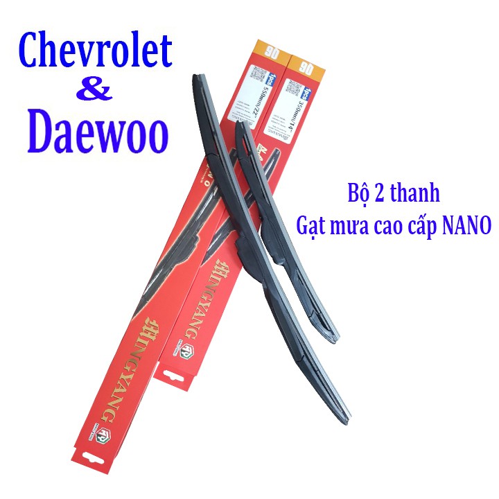 Bộ 2 thanh gạt mưa ô tô Nano cao cấp Chevrolet, Daewoo: Cruze-Aveo-Captiva-Trax-Spark-Lacetti-Gentra-Lanos-Matiz,...