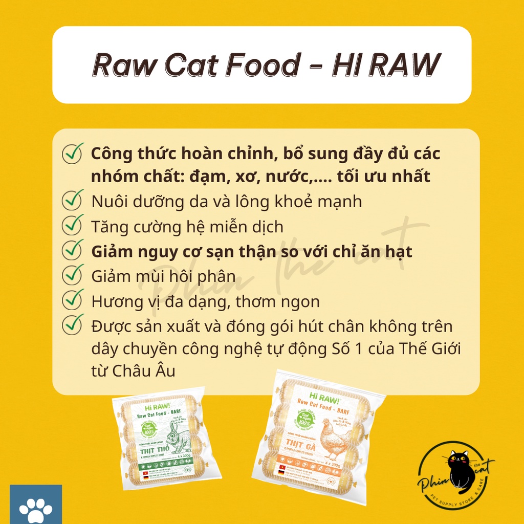 Hi Raw - Thịt tươi sống cho mèo - loại Raw Cat Food chế độ ăn hoàn chỉnh - Pack 1200gr 4 thanh 300gr | phinthecat