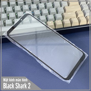 Mặt kính màn hình cho Xiaomi Black Shark 2