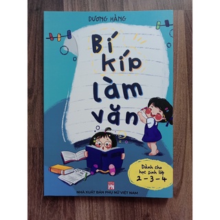 Sách - Bí kíp làm văn (dành cho lớp 2-3-4)