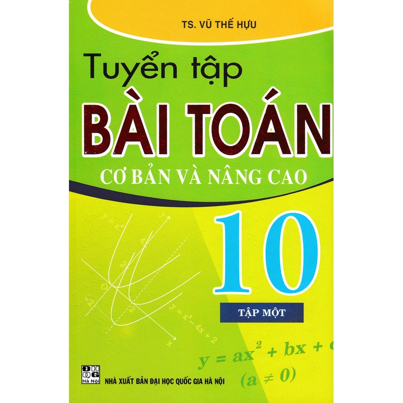 Sách - Combo Tuyển Tập Bài Toán Cơ Bản Và Nâng Cao 10 (Bộ 2 Cuốn)