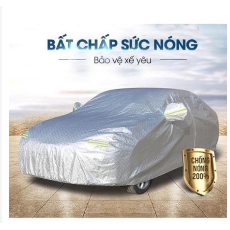 Bạt phủ toàn xe ô tô - 3 Lớp - Tráng nhôm - Cách nhiệt - Chống nắng- Chống mưa -Chống cháy cho xe hơi